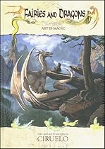 FAIRIES AND DRAGONS: Art is Magic
