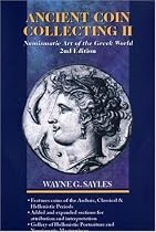 Ancient Coin Collecting II: Numismatic Art of the Greek World