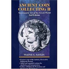Ancient Coin Collecting II: Numismatic Art of the Greek World: No. II