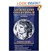 Ancient Coin Collecting II: Numismatic Art of the Greek World (No. II)