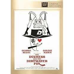 The Duchess and the Dirtwater Fox