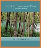 Biodiversity Planning And Design: Sustainable Practices