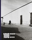 Juan Rulfo: 100 Photographs