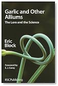 Garlic and Other Alliums: The Lore and The Science