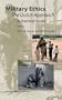 Military Ethics: The Dutch Approach - A Practical Guide