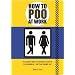 How to Poo at Work