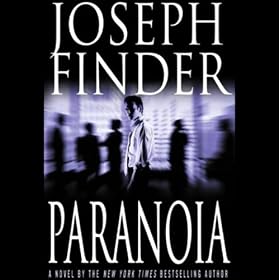 Paranoia: A Novel (Unabridged)