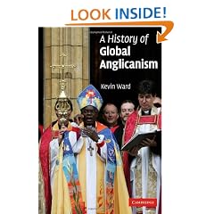 A History of Global Anglicanism (Introduction to Religion)
