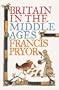 Britain In The Middle Ages