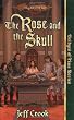 The Rose and the Skull (Dragonlance: The Bridges of Time)