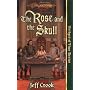 The Rose and the Skull: Bridges of Time Series by Jeff Crook