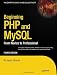 Beginning PHP and MySQL: From Novice to Professional (Expert's Voice in Web Development)