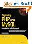 Beginning PHP and MySQL: From Novice to Professional (Expert's Voice in Web Development)