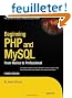 Beginning PHP and MySQL: From Novice to Professional