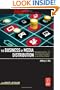 The Business of Media Distribution: Monetizing Film, TV and Video Content in an Online World