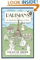 Parisians: An Adventure History of Paris