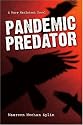 Pandemic Predator: A Mary MacIntosh Novel