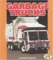 Garbage Trucks (Pull Ahead Books) (Paperback)