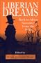 Liberian Dreams: Back-To-Africa Narratives from the 1850s
