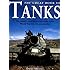 Great Book of Tanks: The World's Most Important Tanks from World War I to the Present Day