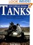 Great Book of Tanks: The World's Most Important Tanks from World War I to the Present Day