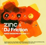 Bingo Sessions Vol.1: Mixed By DJ Zinc & DJ Friction