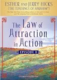 Keys to Freedom!: The Law of Attraction In Action, Episode II