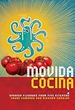 MoVida cocina : Spanish flavours from five kitchens