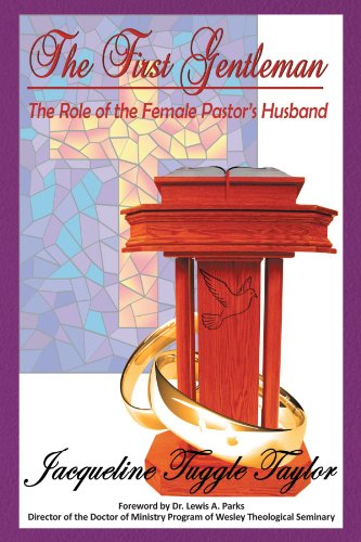 The First Gentleman: The Role of the Female Pastor's Husband