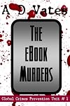 The Kindle Murders (Global Crime Prevention Unit #1)