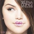 Selena Gomez & the Scene: Kiss & Tell - Only at Target