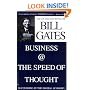 Business @ the Speed of Thought: Succeeding in the Digital Economy