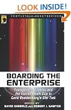 Boarding the Enterprise: Transporters, Tribbles and the Vulcan Death Grip in Gene Roddenberry's "Star Trek" (Smart Pop)