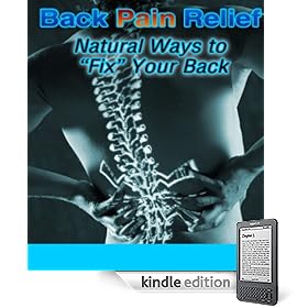 Back Pain Relief: Natural Ways to Fix Your Back.