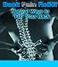 Back Pain Relief : Natural Ways to "Fix" Your Back. Back Pain Relief : Natural Ways to "Fix" Your Back.