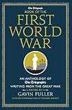 The Telegraph book of the First World War : an anthology of the Telegraph's writing from the Great War