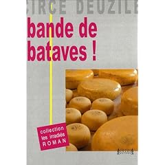 Bande de bataves!