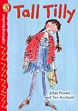 Tall Tilly, Level 3 (Lightning Readers)