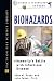 Books : Biohazards: Humanity's Battle With Infectious Disease (Science and Technology in Focus)