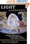 Light in Darkness: Hans Urs Von Balthasar and the Catholic Doctrine of Christ's Descent Into Hell
