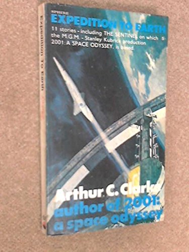 Expedition to Earth (includes the Sentinel, 2001film story)