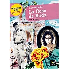Khadra (Yasmina), La Rose de Blida