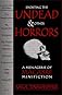 Shorting the Undead and Other Horrors: A Menagerie of Macabre Mini-Fiction