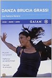 Danza Brucia Grassi (Dvd+Booklet)