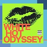 White Hot Odyssey