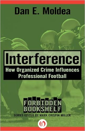 How Organized Crime Influences Professional Football - Dan E. Moldea