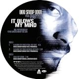 BIGG SNOOP DOGG / IT BLOWS MY MIND