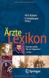 Arzte Lexikon: Von Der Antike Bis Zur Gegenwart