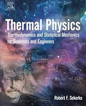 Thermal Physics: Thermodynamics and Statistical Mechanics for Scientists and Engineers