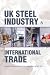 UK Steel Industry & International Trade
